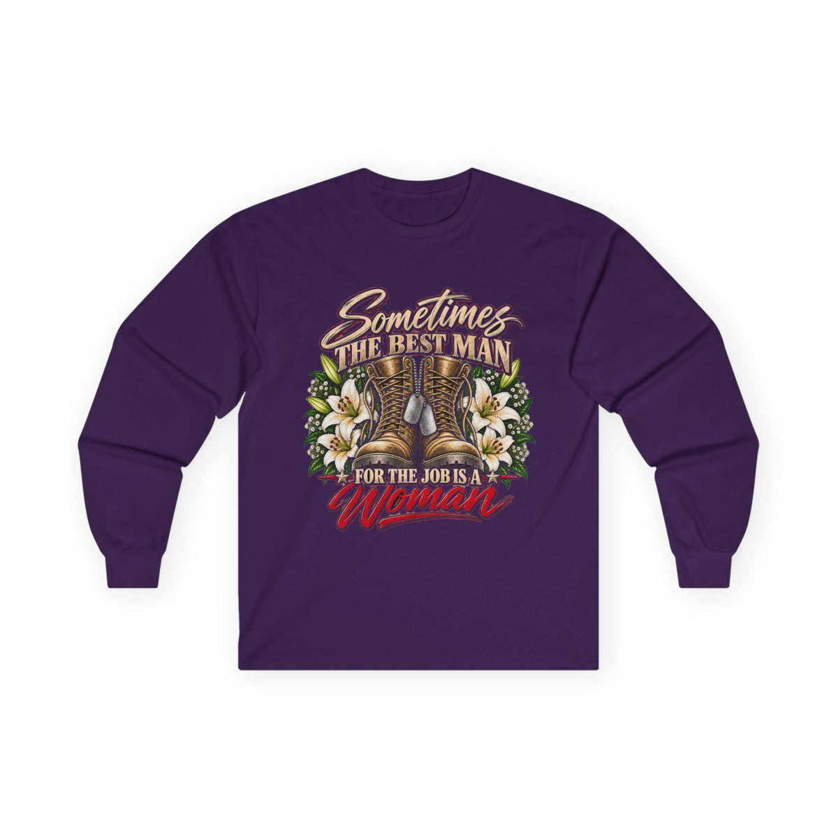 Sometimes Best Man Woman - Unisex Ultra Cotton Long Sleeve Tee