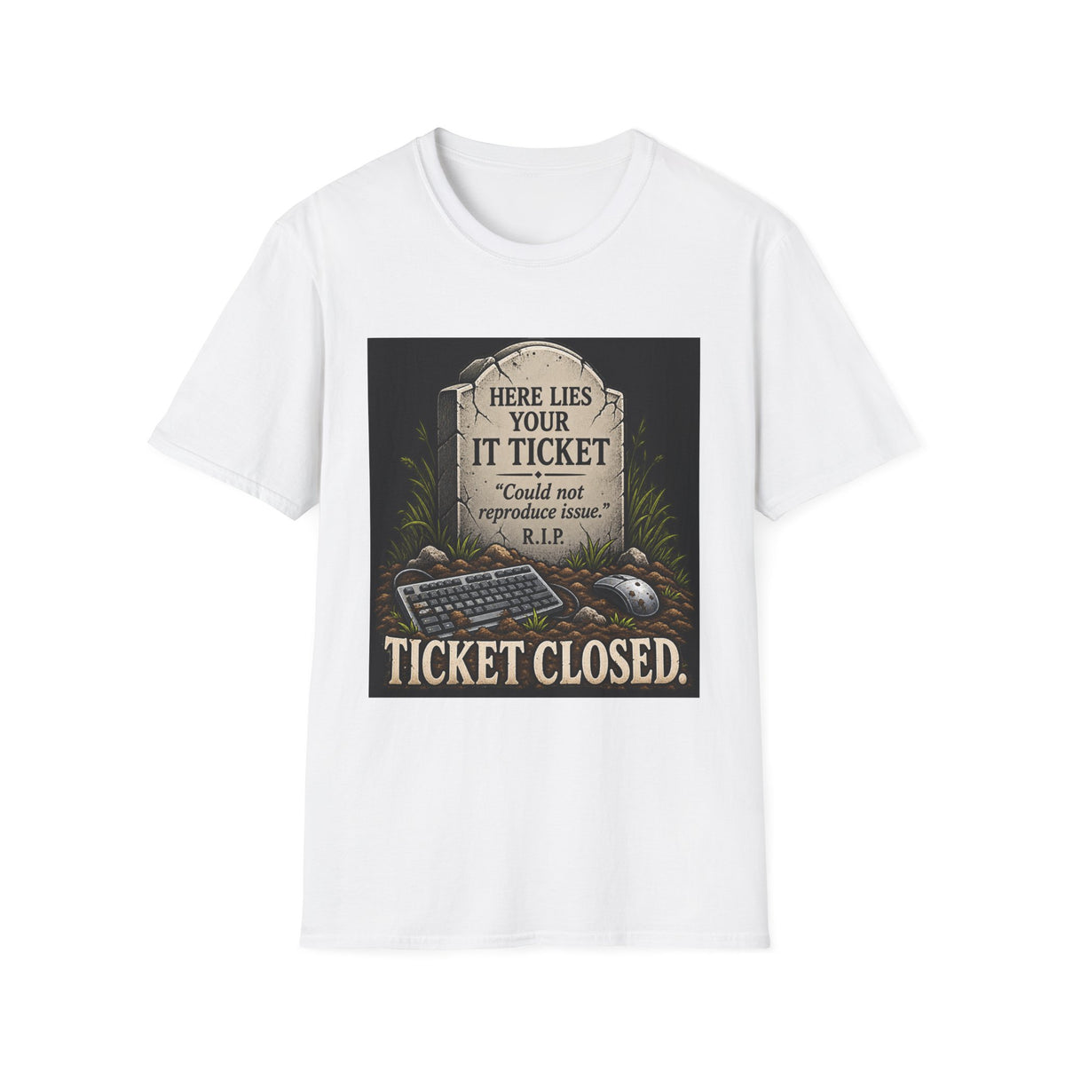 Ticket Closed - Classic Tee