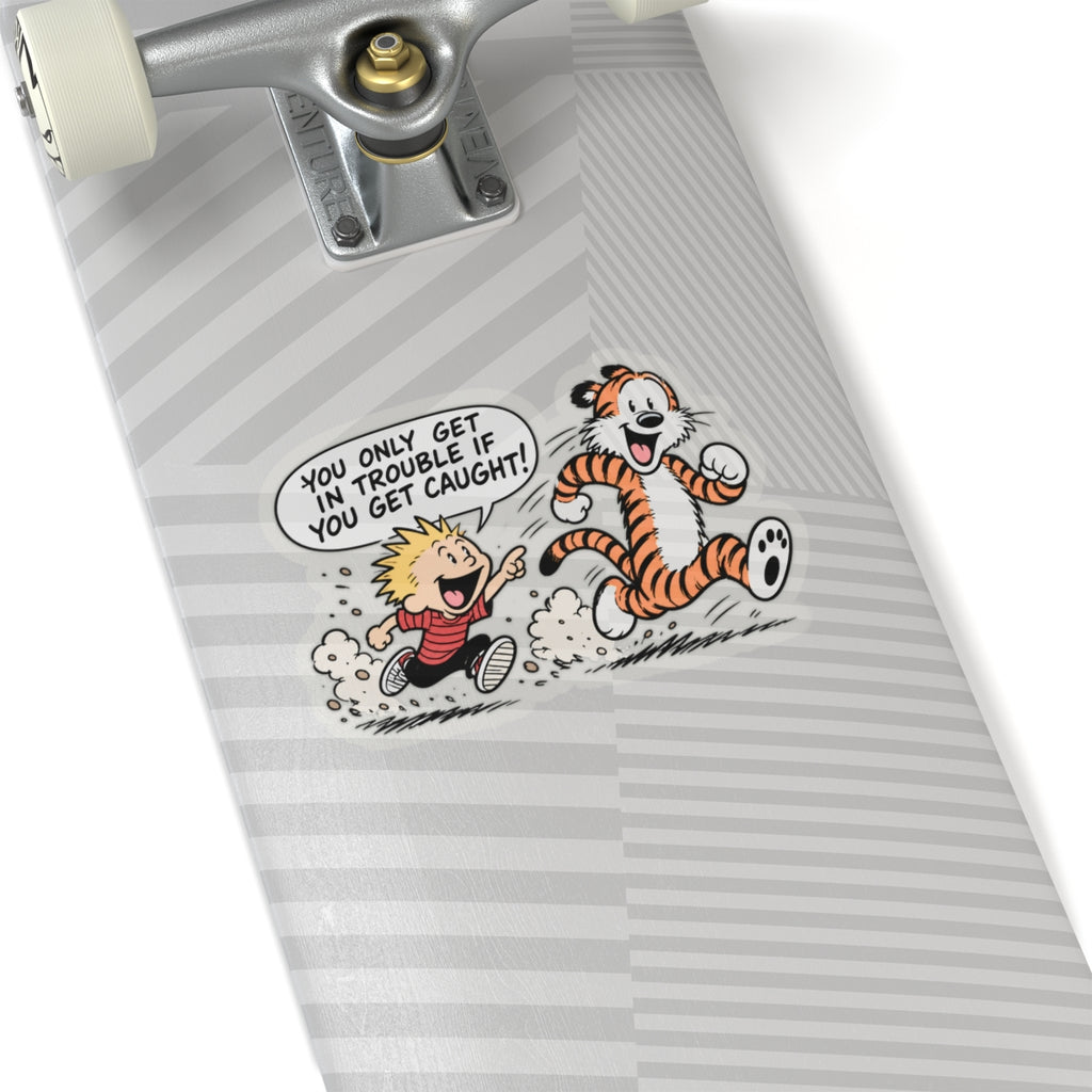 Trouble Trouble - Kiss-Cut Sticker