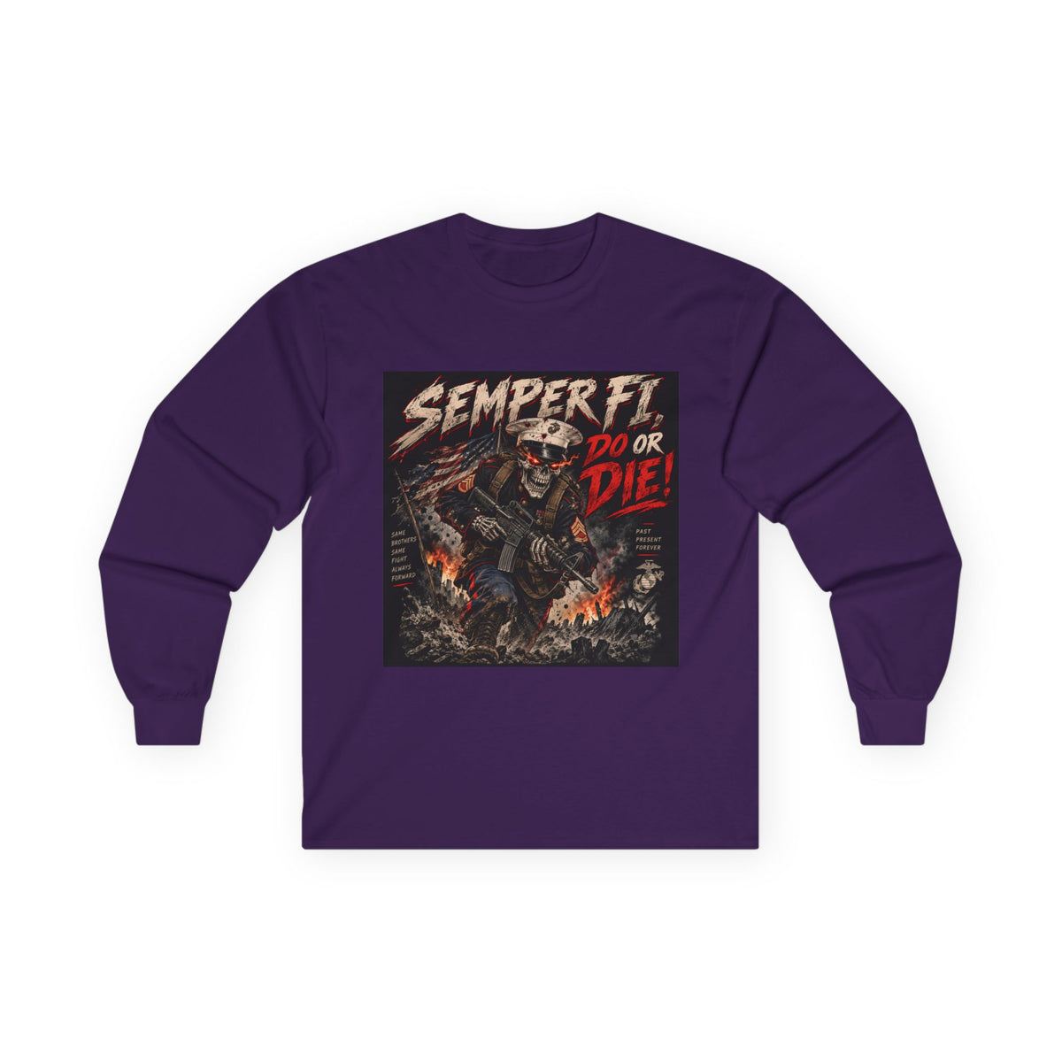 Semper Fi Do or Die - Unisex Ultra Cotton Long Sleeve Tee