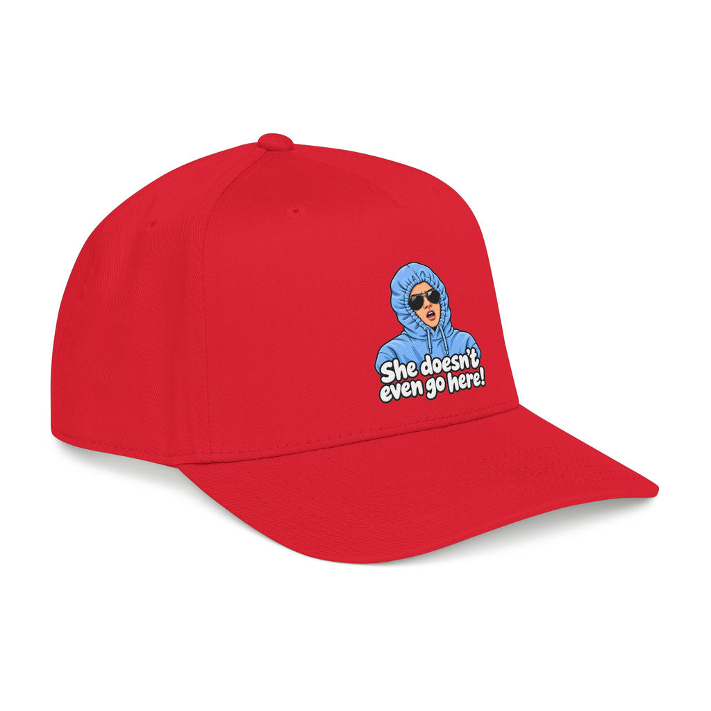 She Doesn't Even Go Here - OTTO Baseball Hat