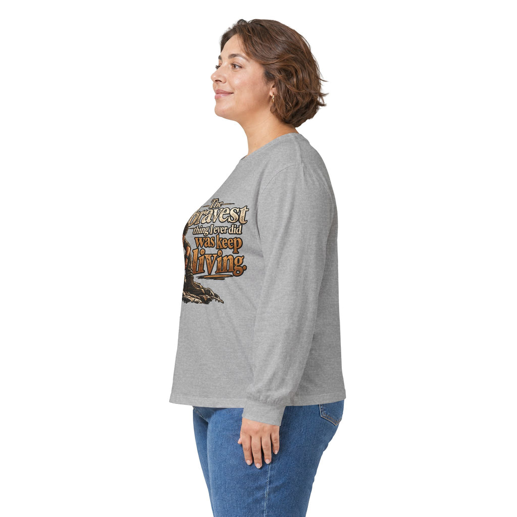 The Bravest Thing I Ever Did Was Keep Living - Unisex Ultra Cotton Long Sleeve Tee