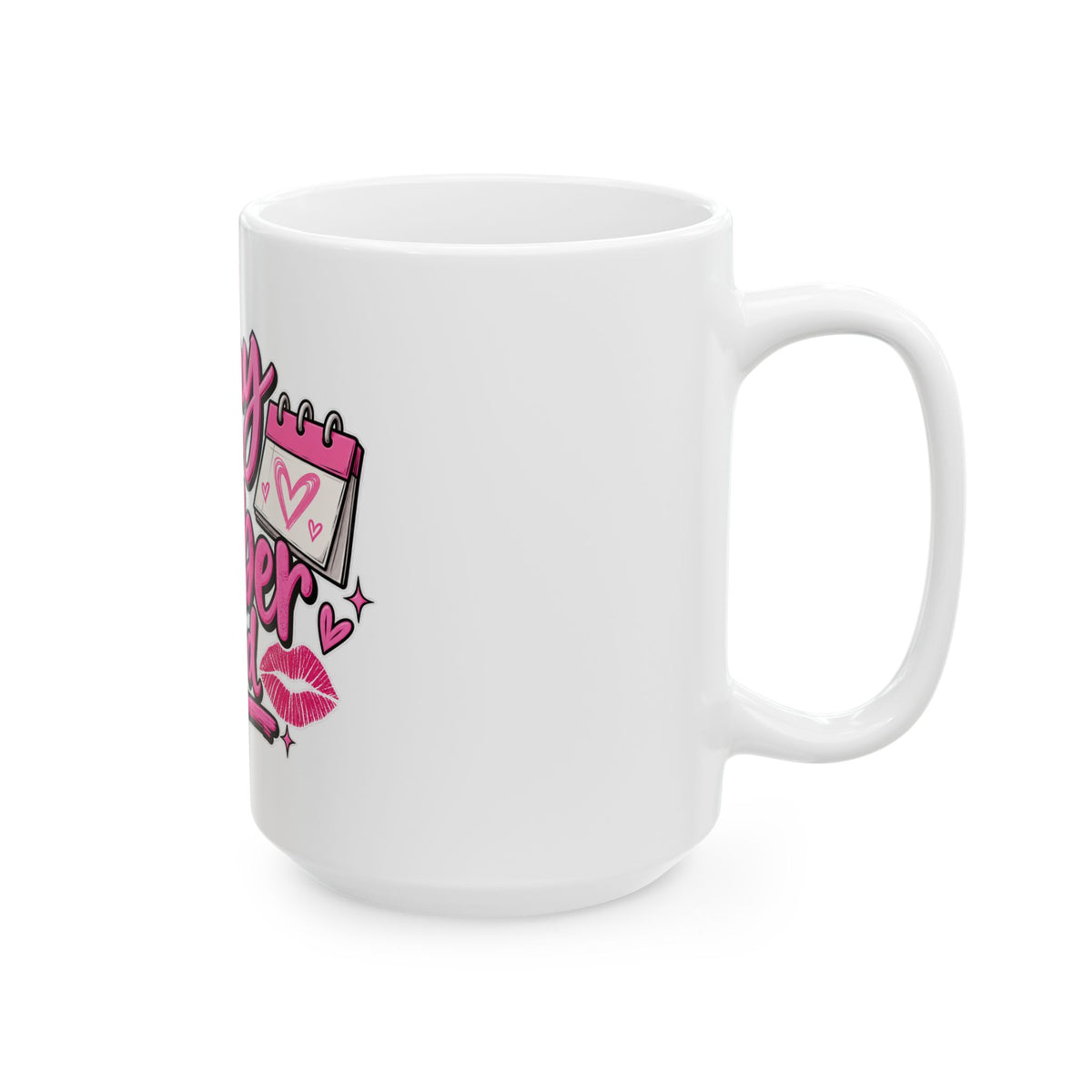 Today Is October 3rd - Ceramic Mug 11oz and 15oz