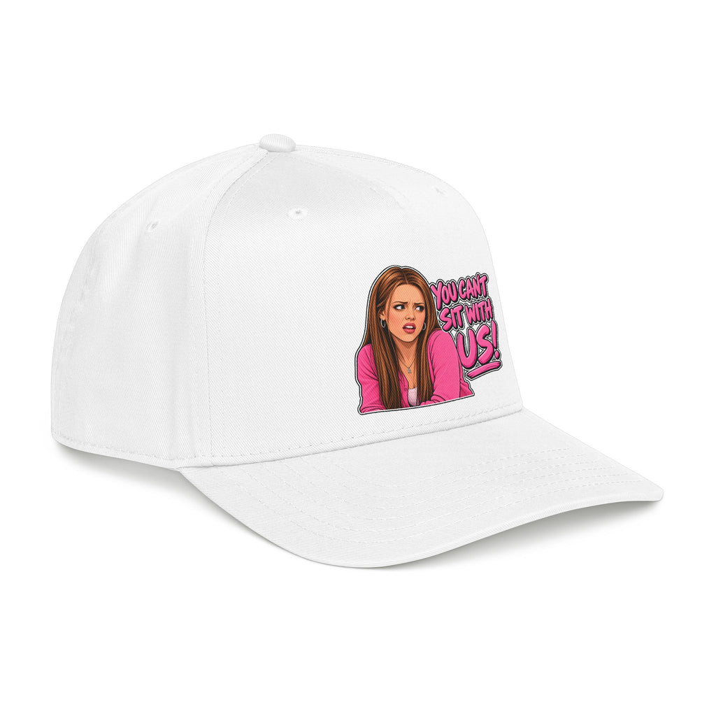 You Cant Sit With Us - OTTO Baseball Hat