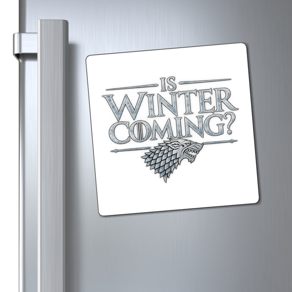 Winter is Coming Stark - Magnet