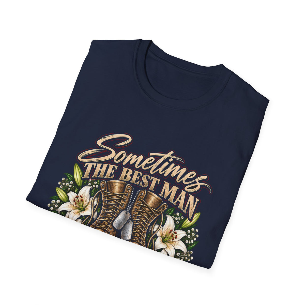 Sometimes Best Man Woman - Classic Tee