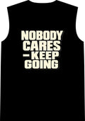 Nobody Cares - Keep Going - Classic Tank