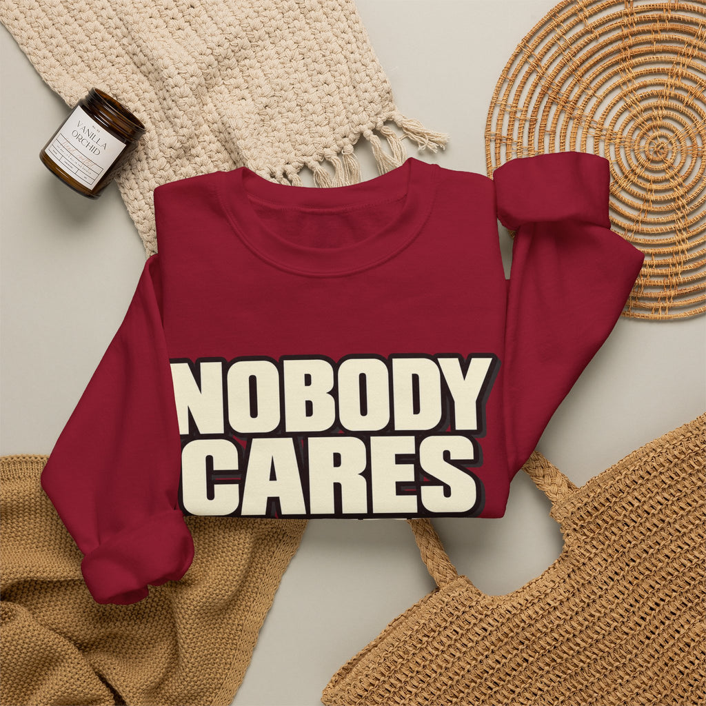 Nobody Cares - Keep Going - Crewneck Sweatshirt