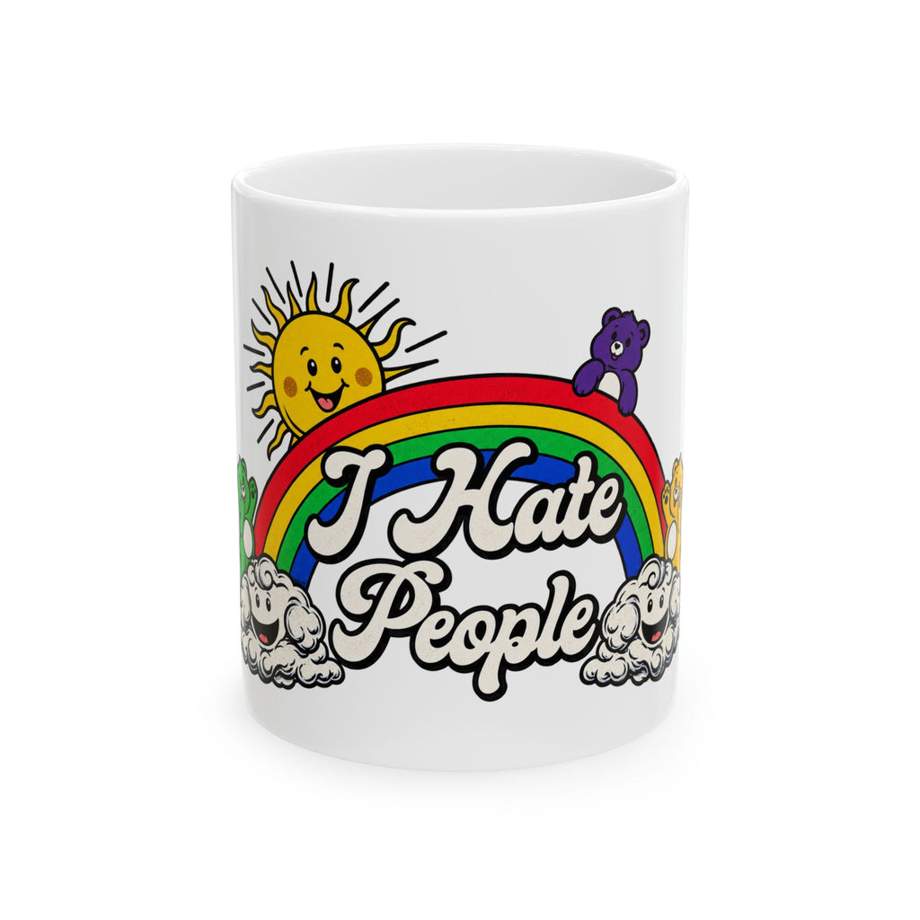 Hate People - Ceramic Mug 11oz and 15oz