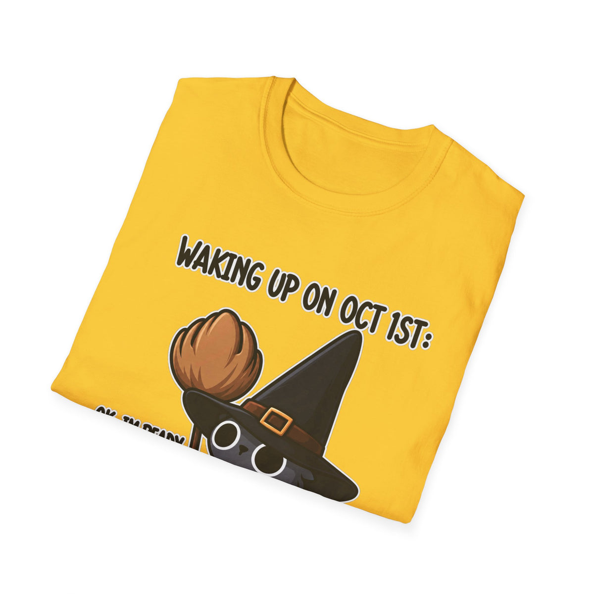 Waking Up On Oct 1st - Classic Tee