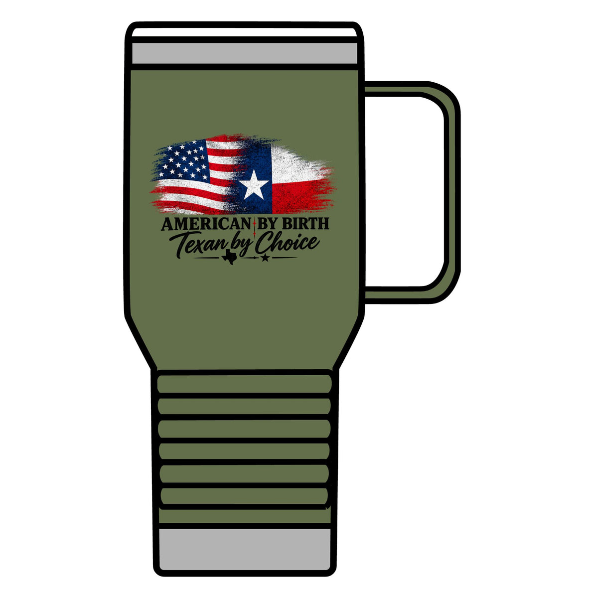 American by Birth, Texan by Choice - 20oz Insulated Mug