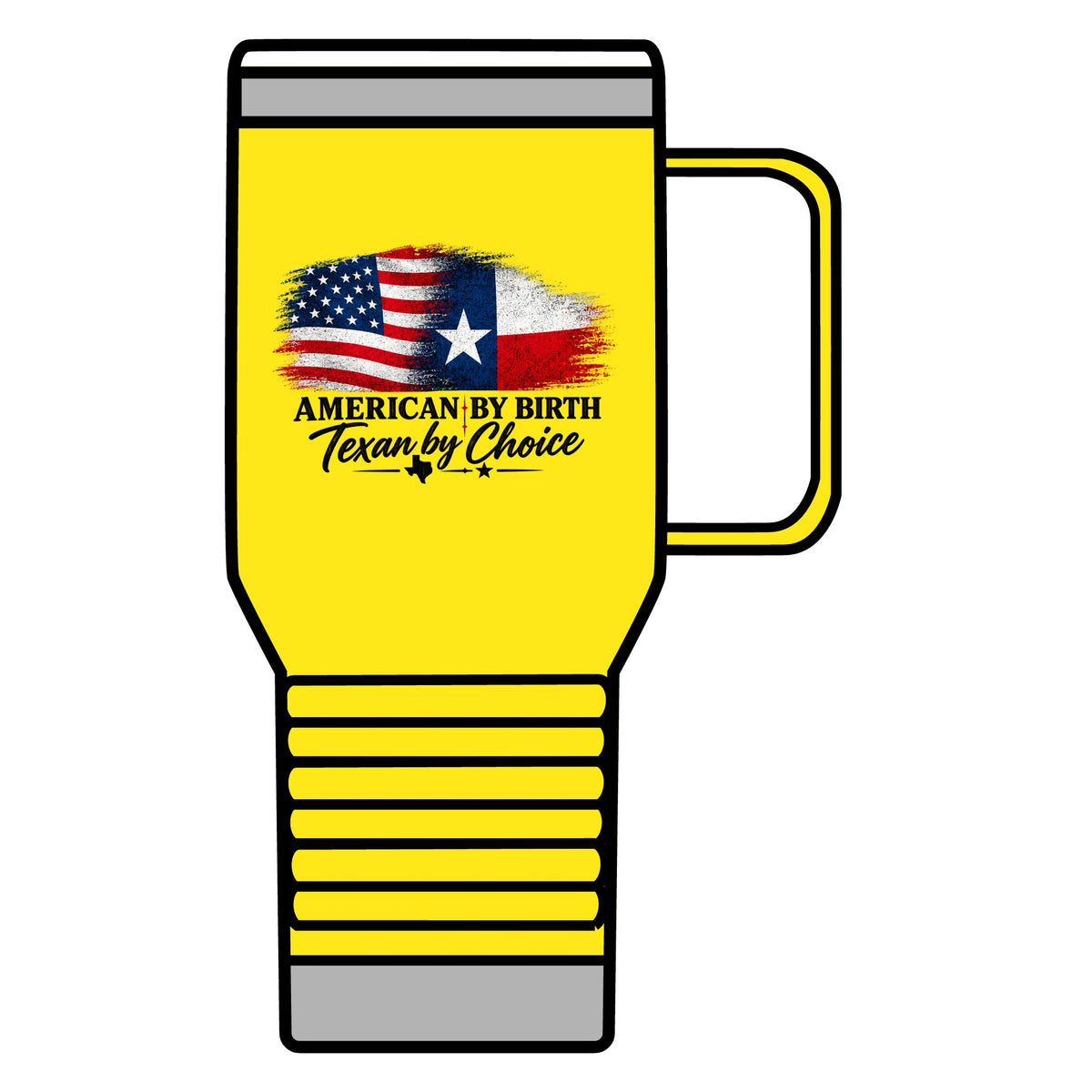 American by Birth, Texan by Choice - 20oz Insulated Mug