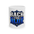 Back the Blue Shield - Ceramic Mug 11oz and 15oz