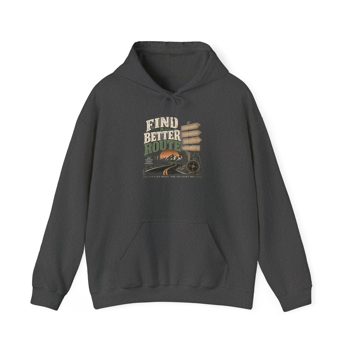 Find A Better Route - Hoodie
