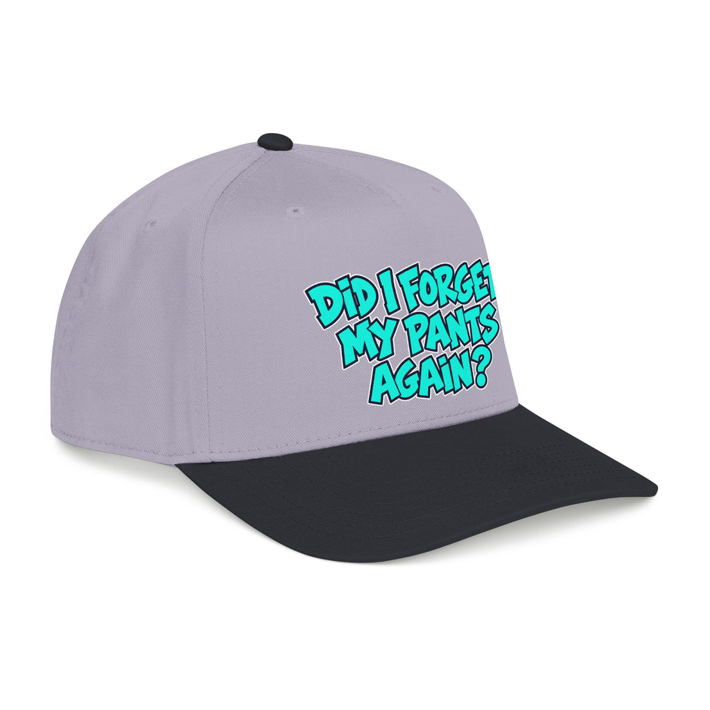 Did I Forget My Pants Again - OTTO Baseball Hat