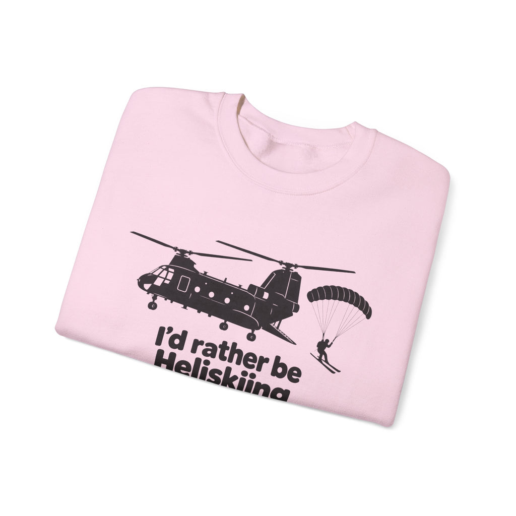 Id Rather Be Heliskiing - Crewneck Sweatshirt
