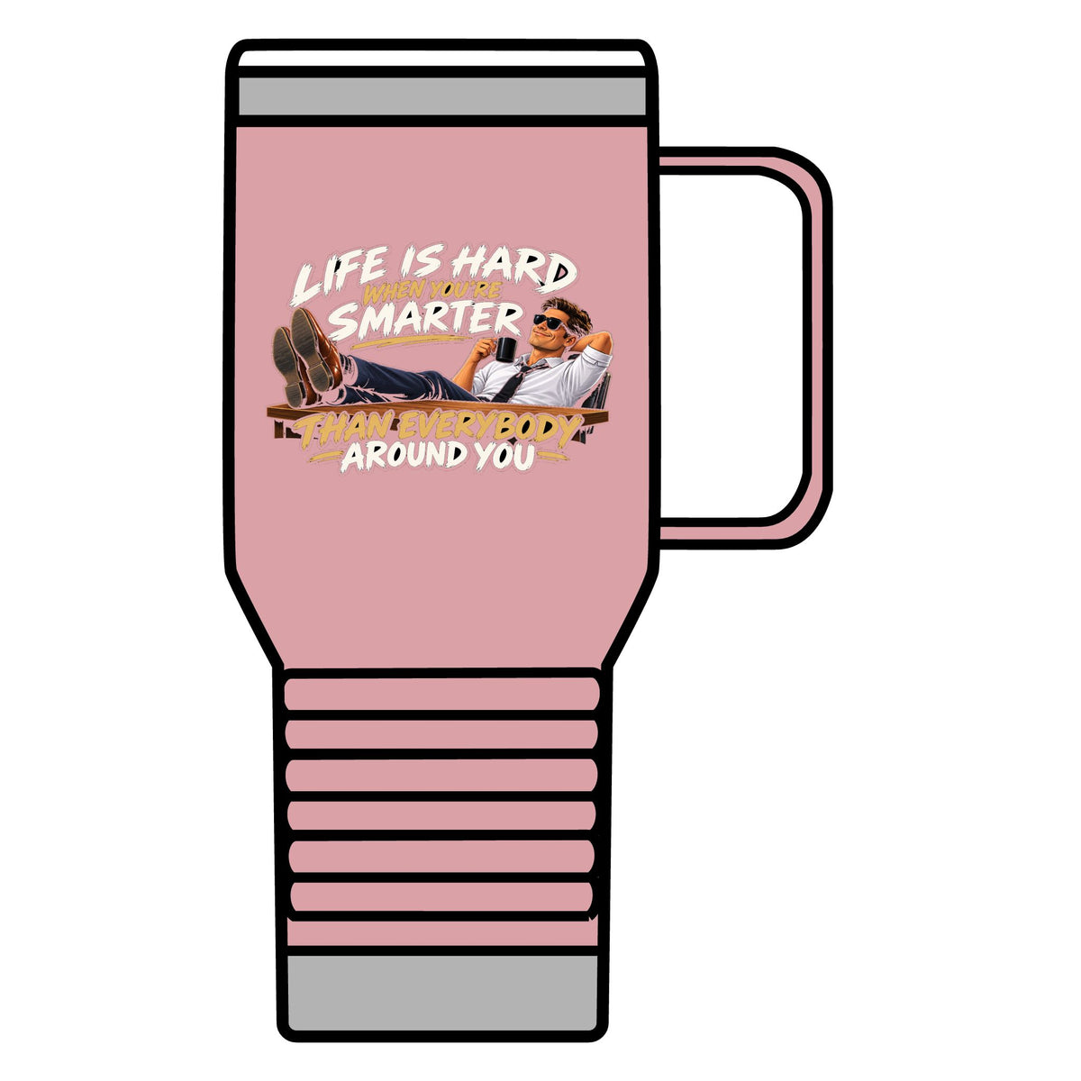 Smarter Than Everybody - 20oz Insulated Mug