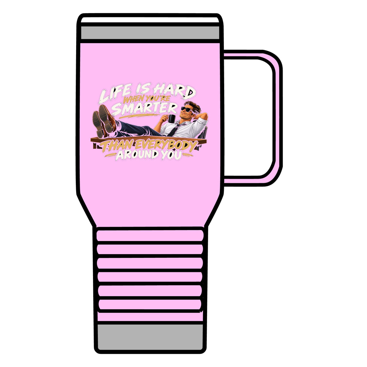 Smarter Than Everybody - 20oz Insulated Mug