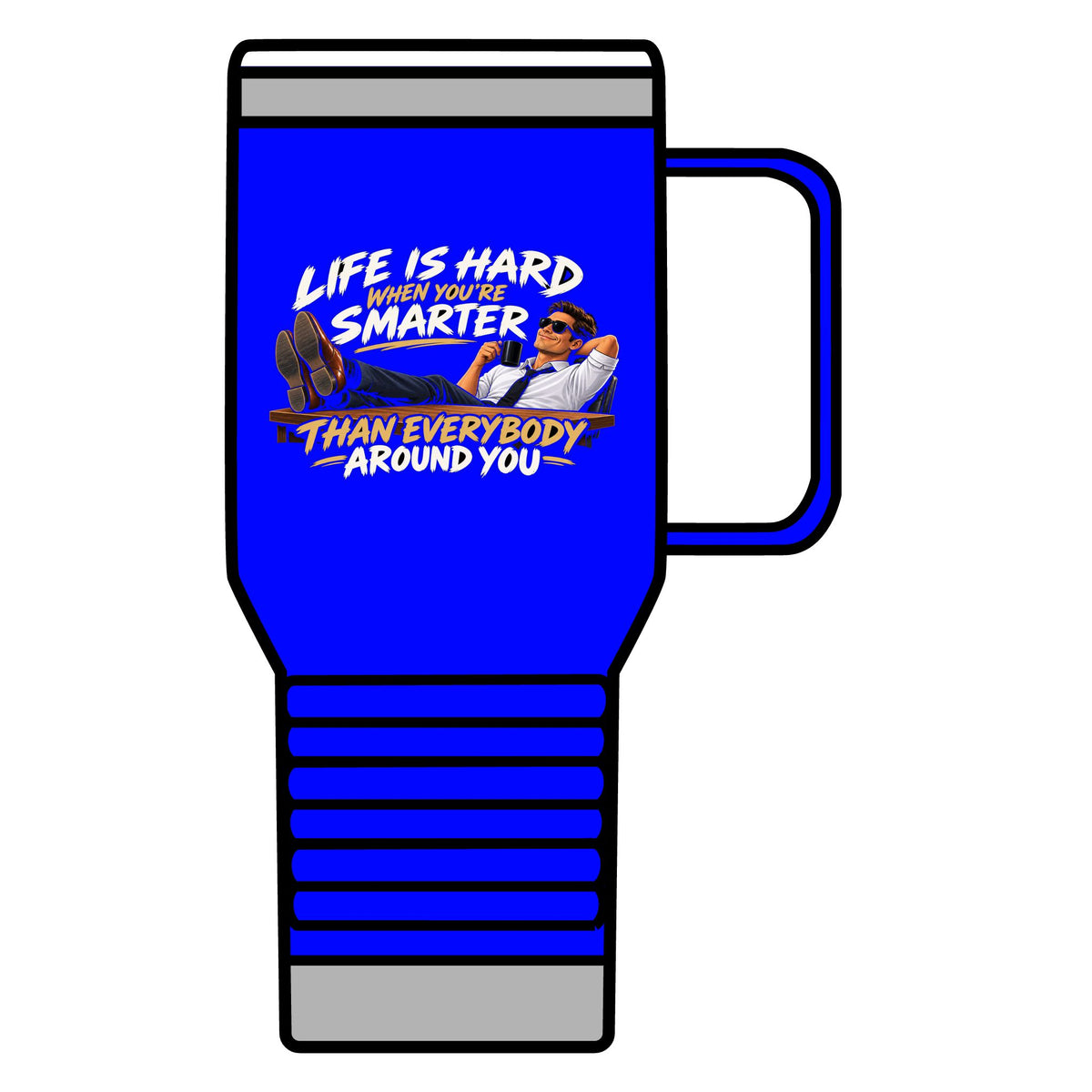 Smarter Than Everybody - 20oz Insulated Mug