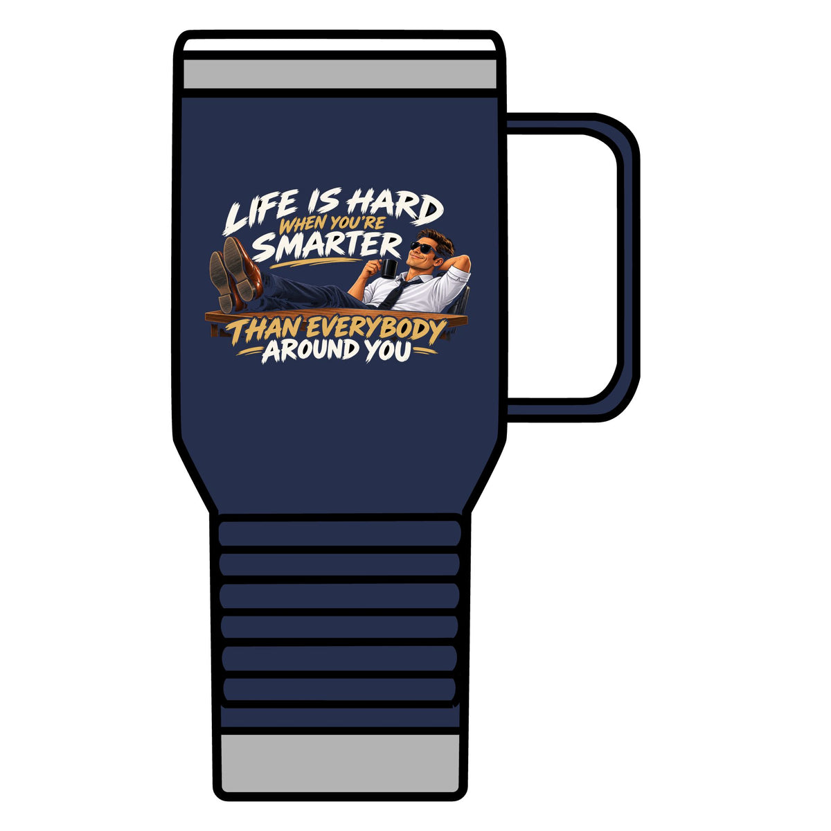 Smarter Than Everybody - 20oz Insulated Mug