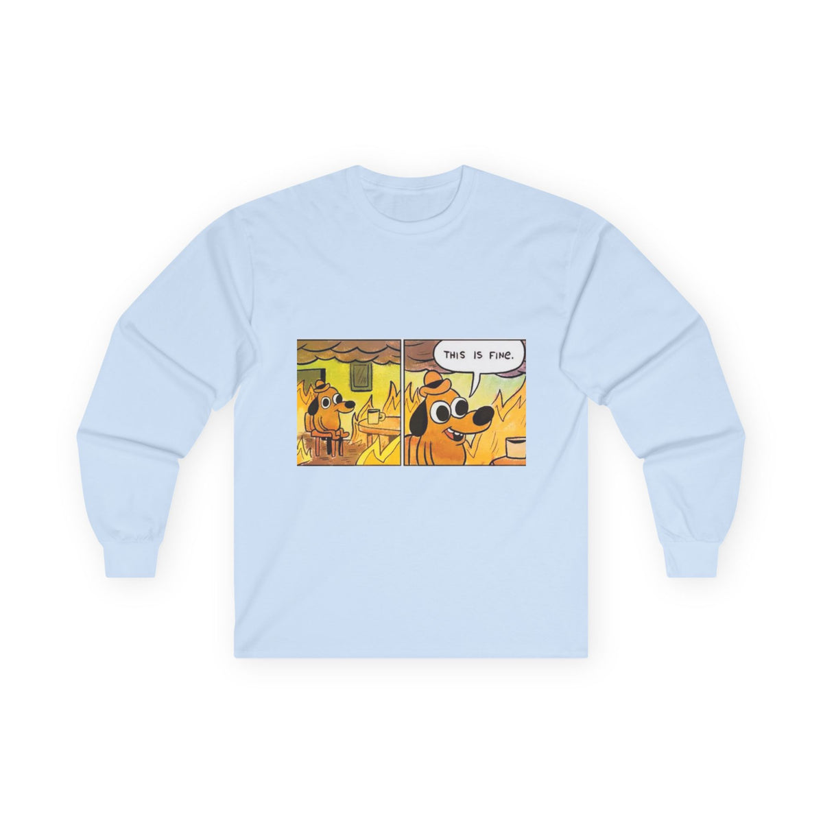 This Is Fine - Unisex Ultra Cotton Long Sleeve Tee