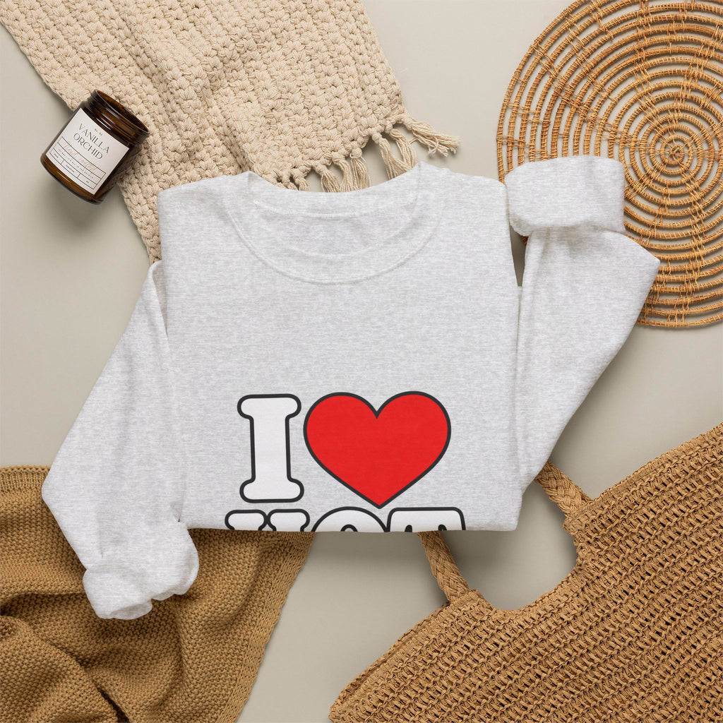 I Love Hot Dads - Crewneck Sweatshirt