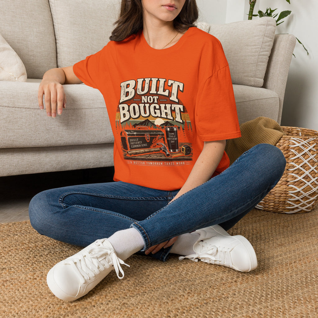 Built Not Bought - Classic Tee