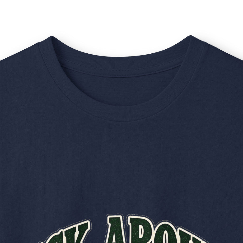 Duck Around Find Out - Unisex Ultra Cotton Long Sleeve Tee