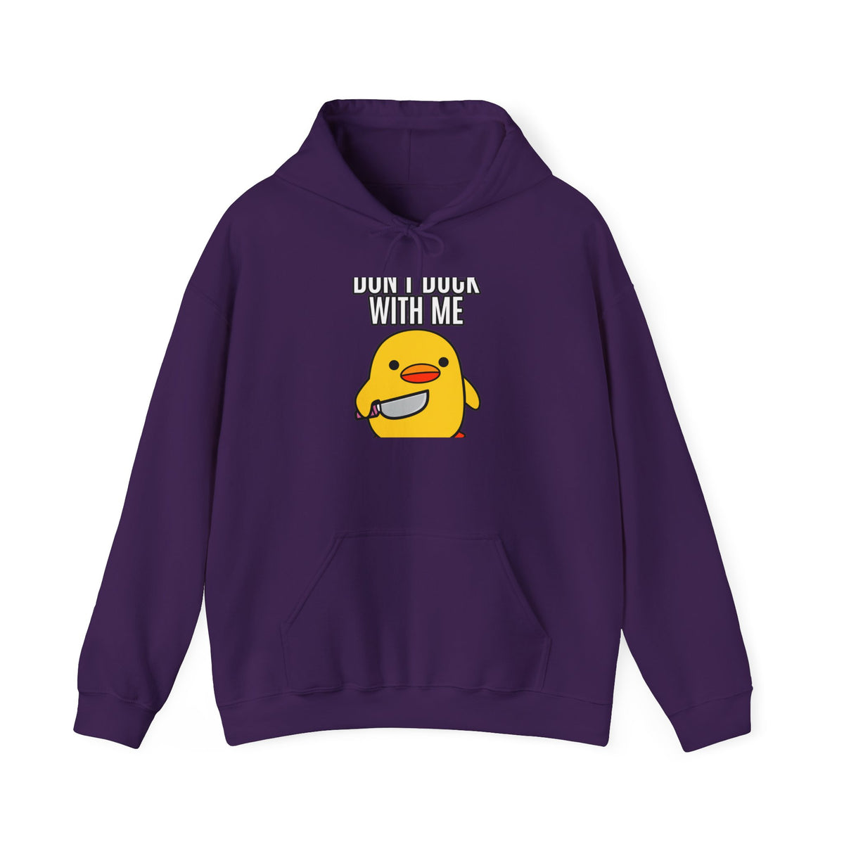 Duck With Me - Hoodie
