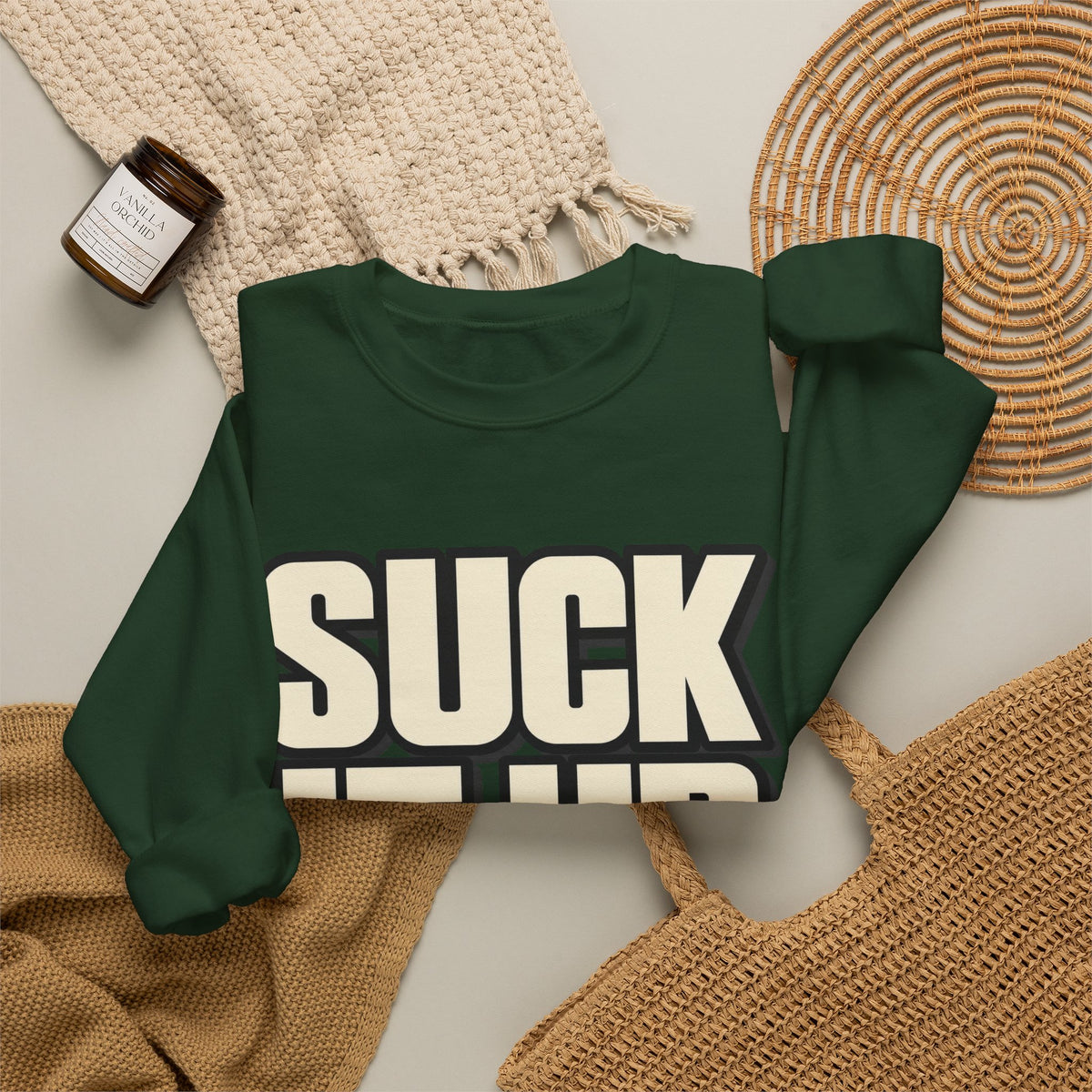 Suck It Up - Crewneck Sweatshirt