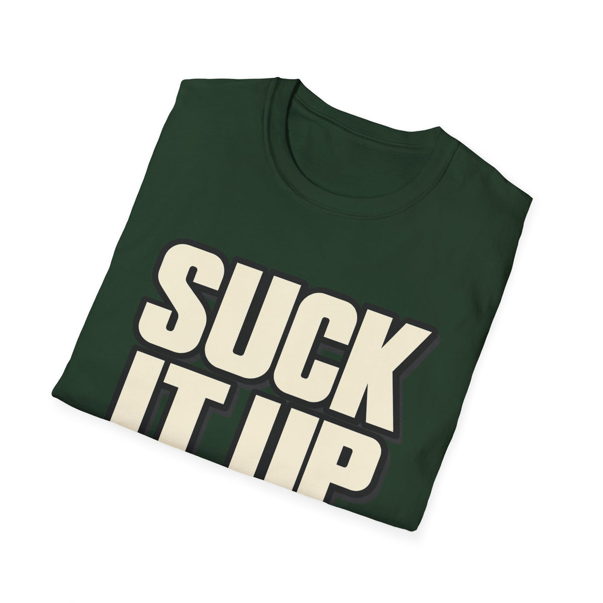 Suck It Up - Classic Tee