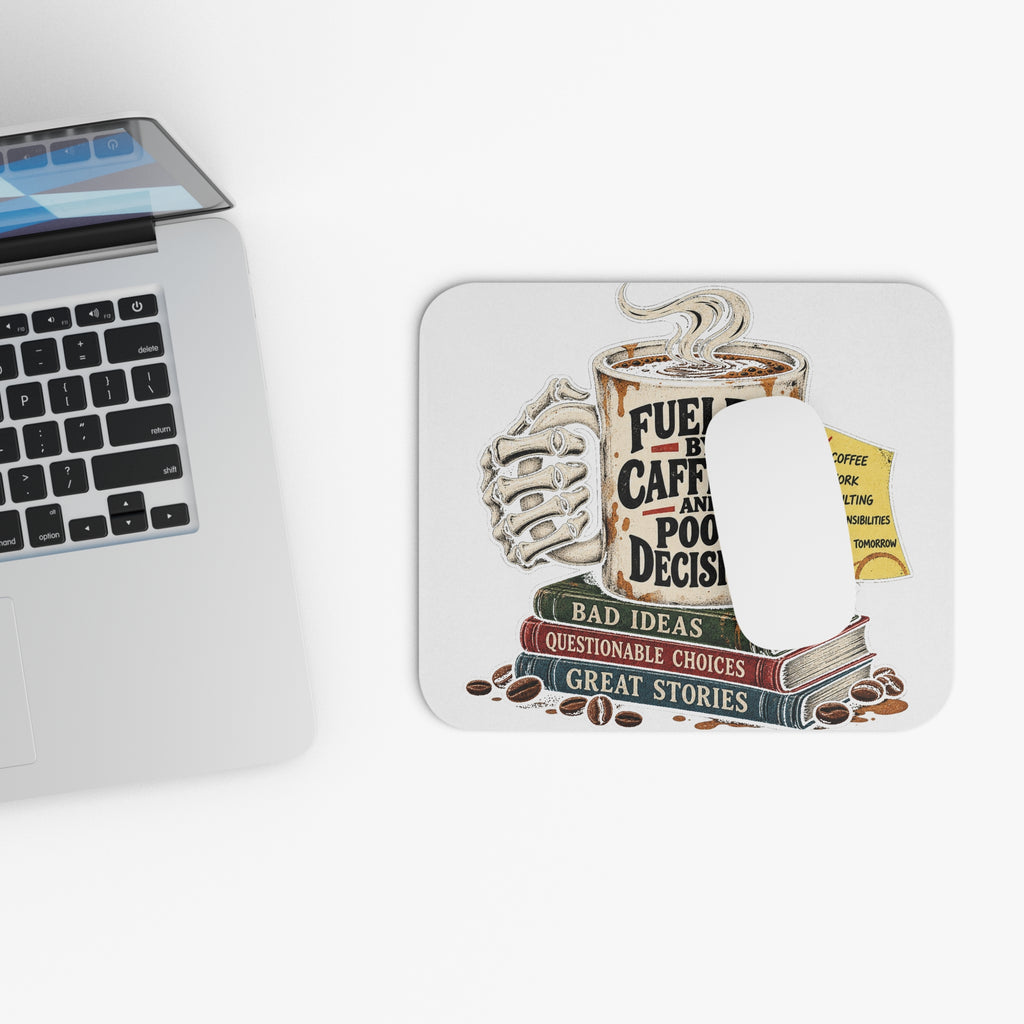 Fueled by Caffeine - Mouse Pad