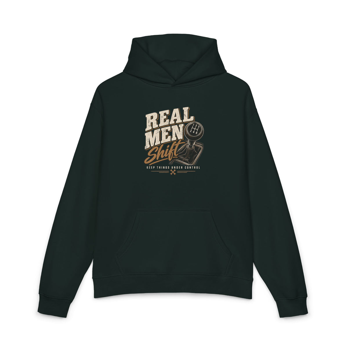 Real Men Shift - Hoodie