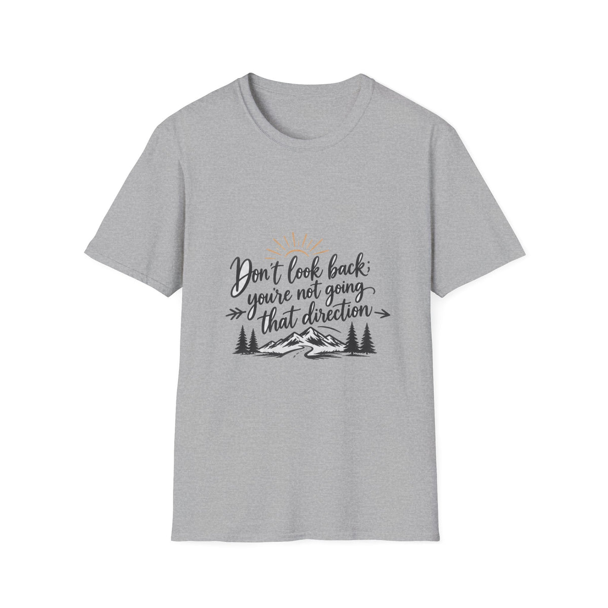Don't Look Back - Classic Tee