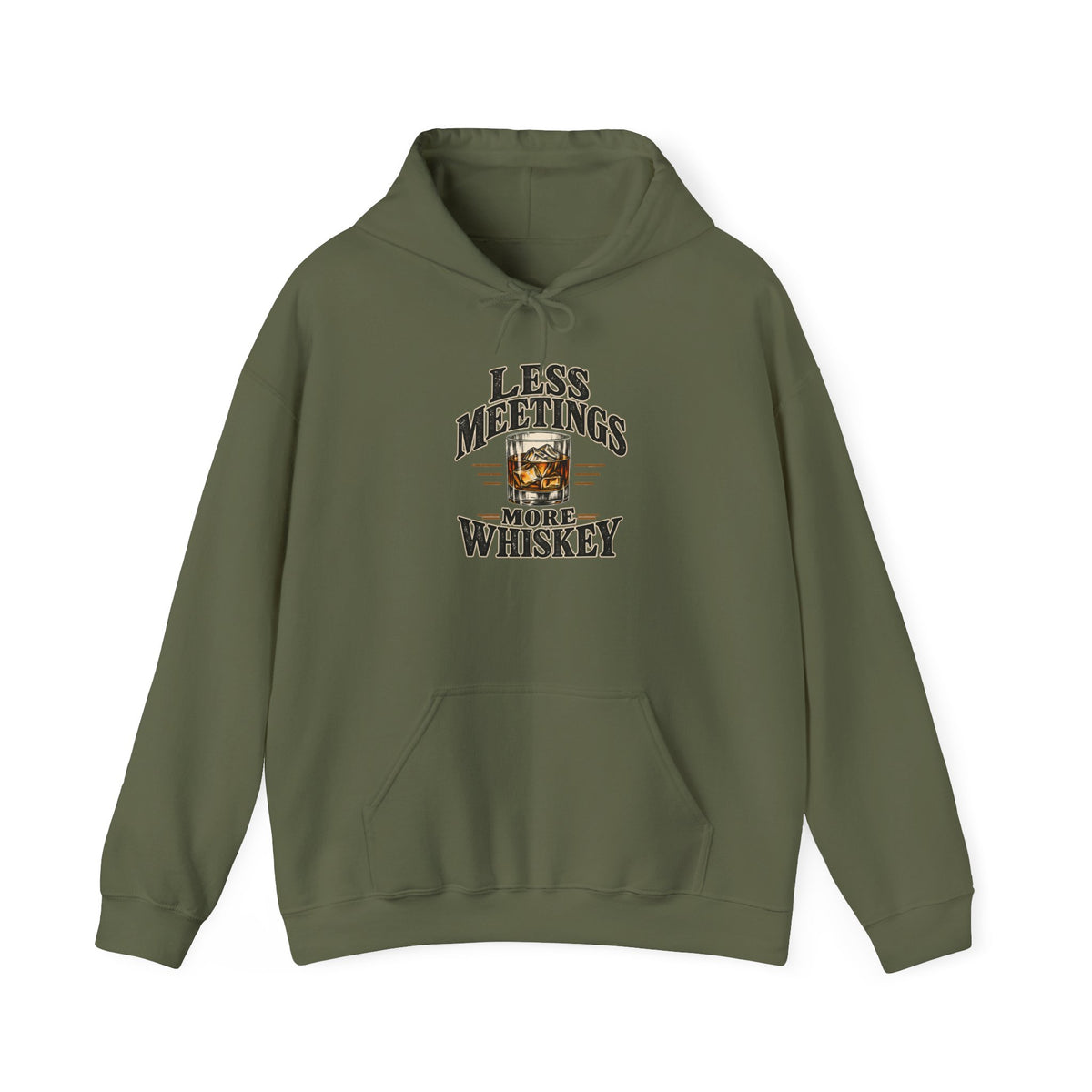 Less Meetings More Whiskey - Hoodie