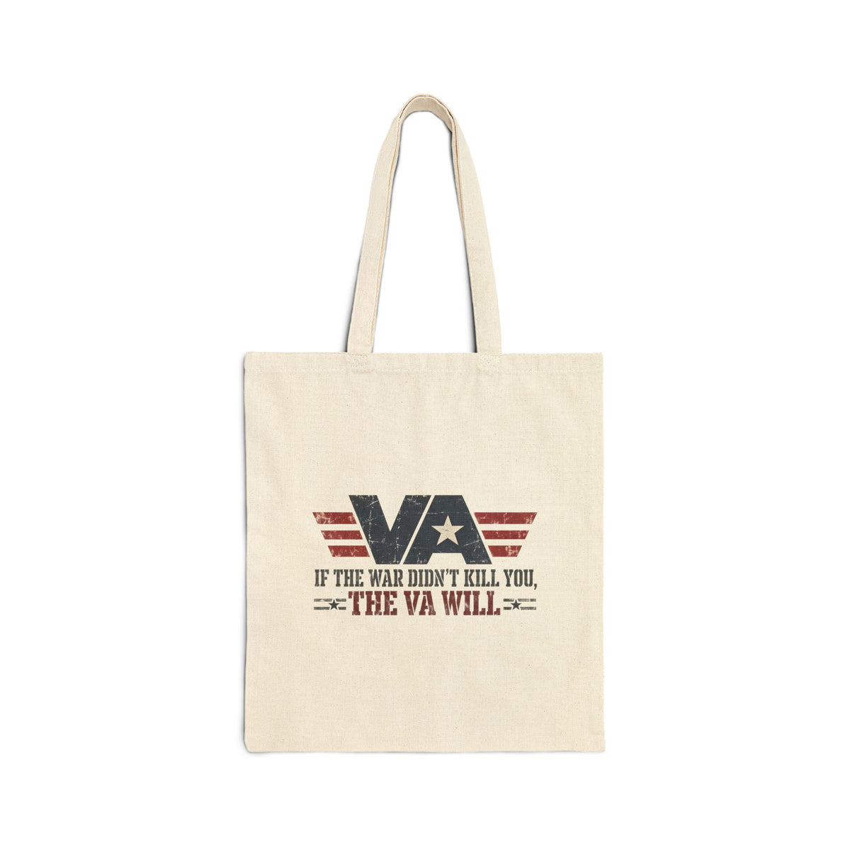 VA - If the War Didnt Kill You - Canvas Tote