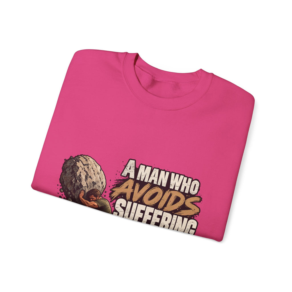 A Man Who Avoids Suffering - Crewneck Sweatshirt