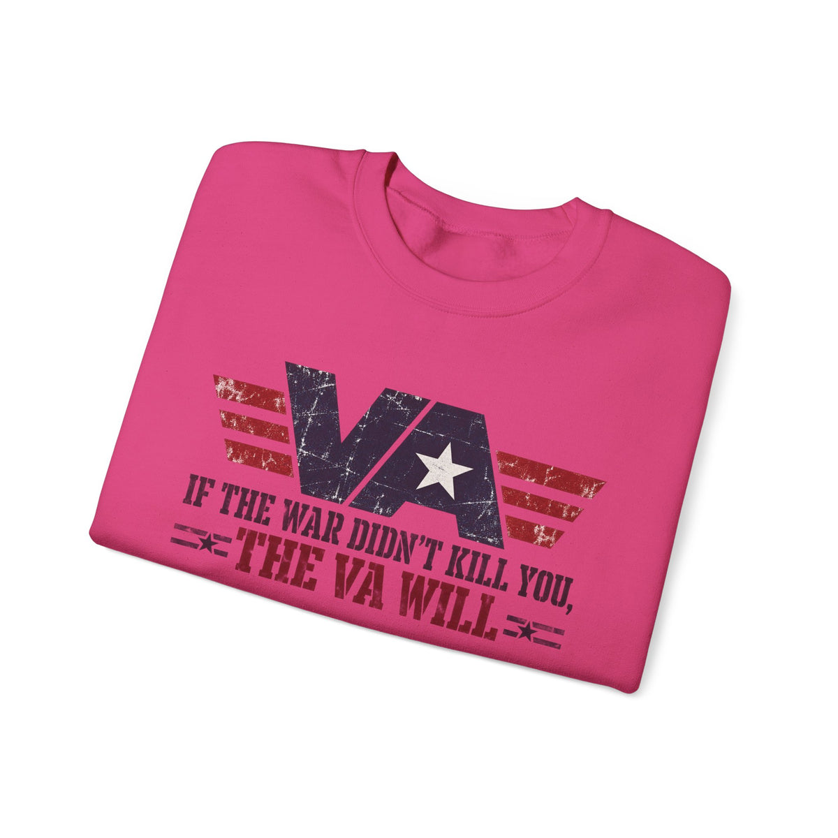VA - If the War Didnt Kill You - Crewneck Sweatshirt