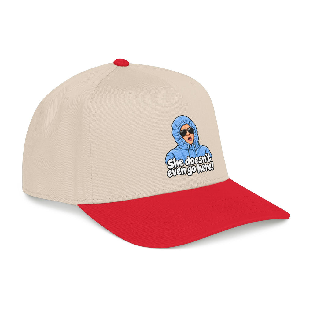 She Doesn't Even Go Here - OTTO Baseball Hat