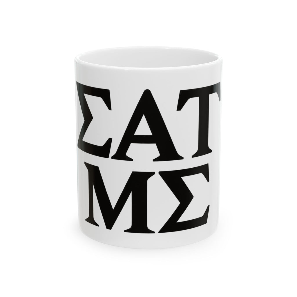 Greek Life - Ceramic Mug 11oz and 15oz