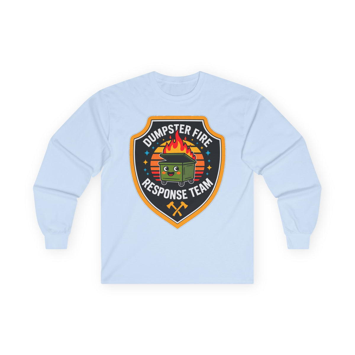 Dumpster Fire Response Team - Unisex Ultra Cotton Long Sleeve Tee