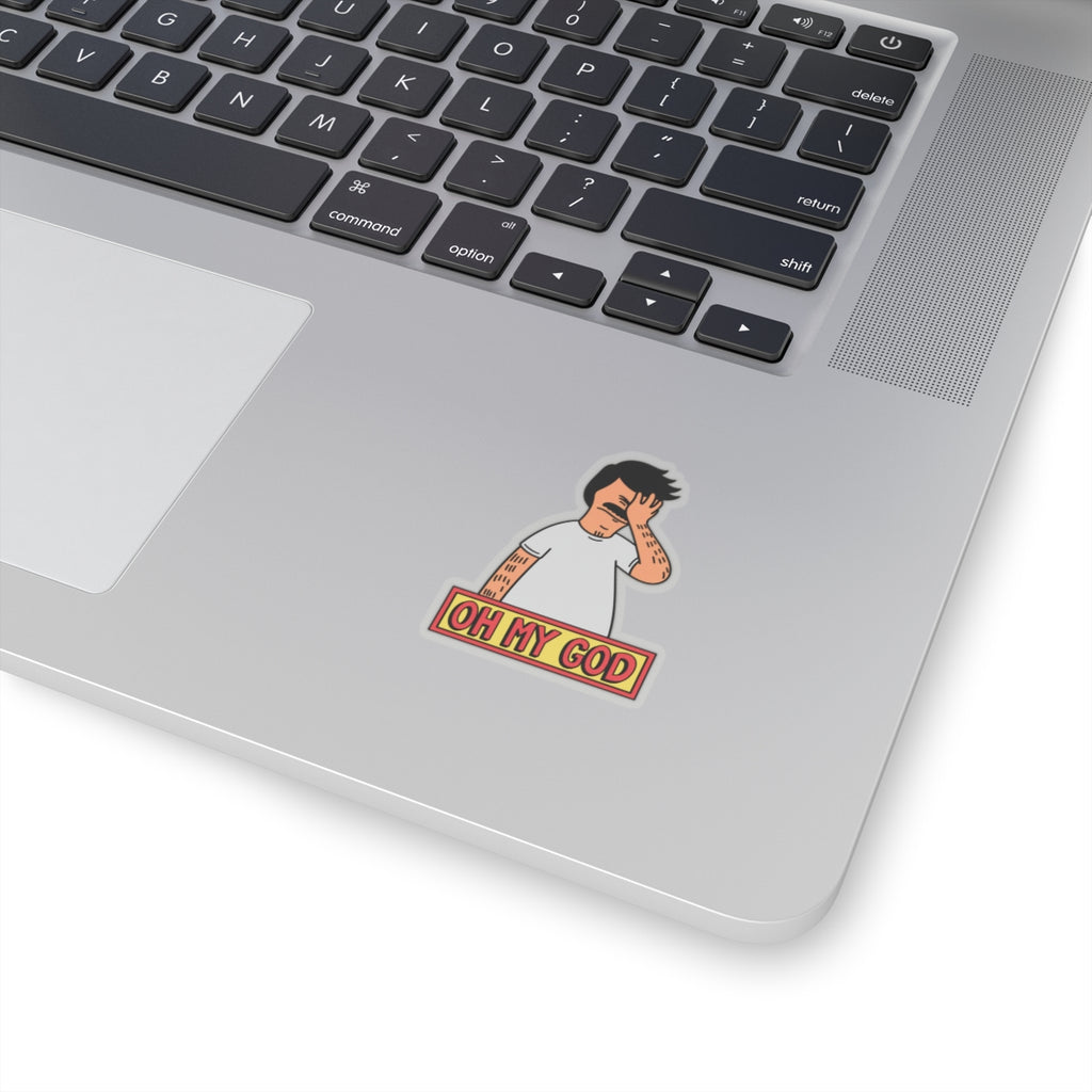Oh My God Bob - Kiss-Cut Sticker