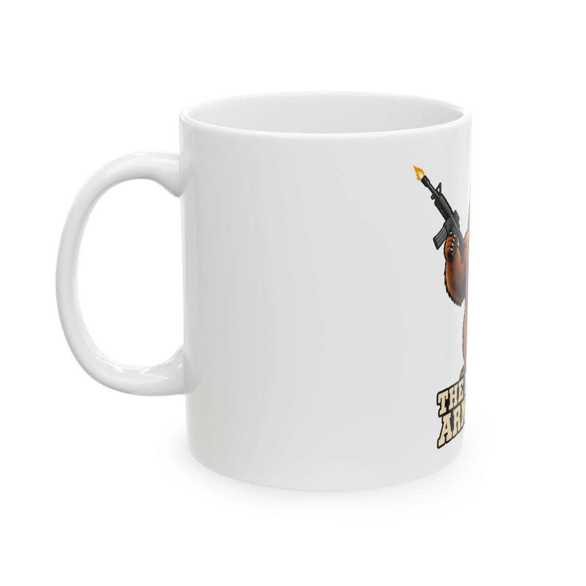 The Right to Arm Bears - Ceramic Mug 11oz and 15oz