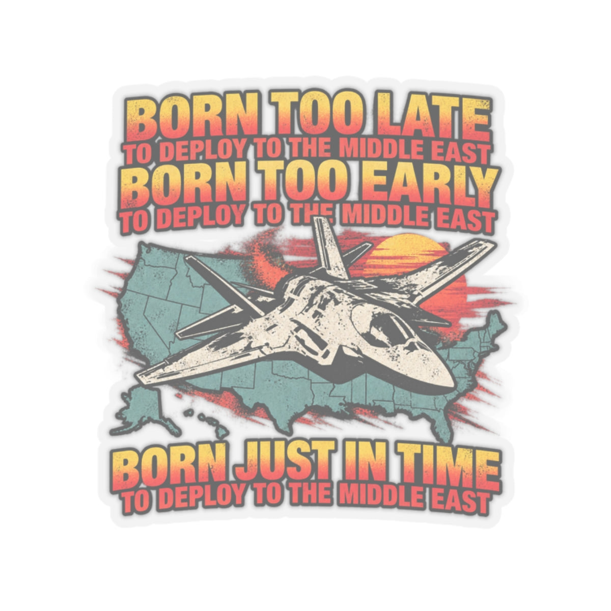 Desert Deployment Tee - Kiss-Cut Sticker