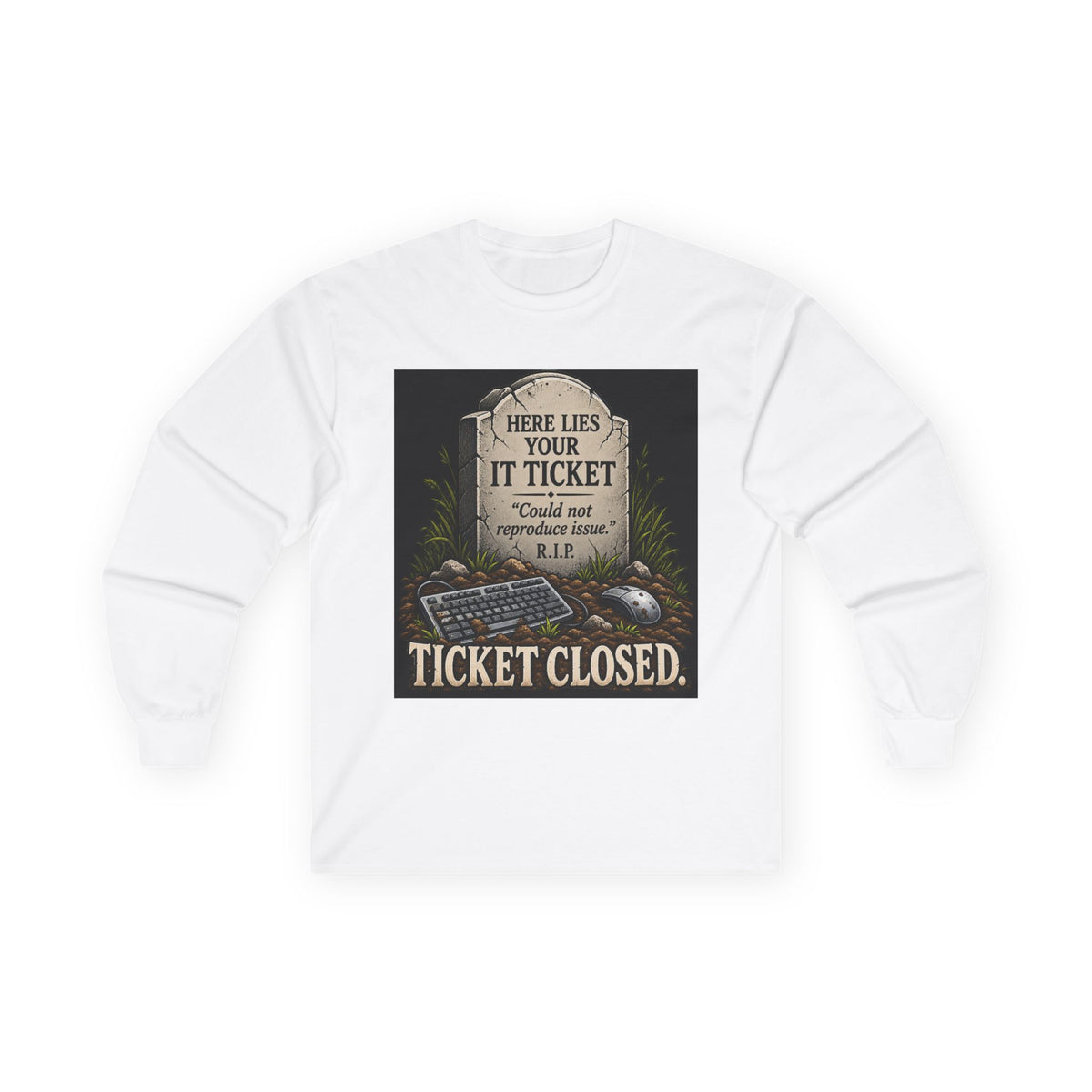 Ticket Closed - Unisex Ultra Cotton Long Sleeve Tee