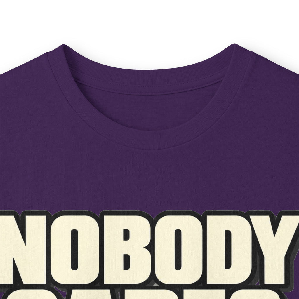 Nobody Cares - Keep Going - Unisex Ultra Cotton Long Sleeve Tee