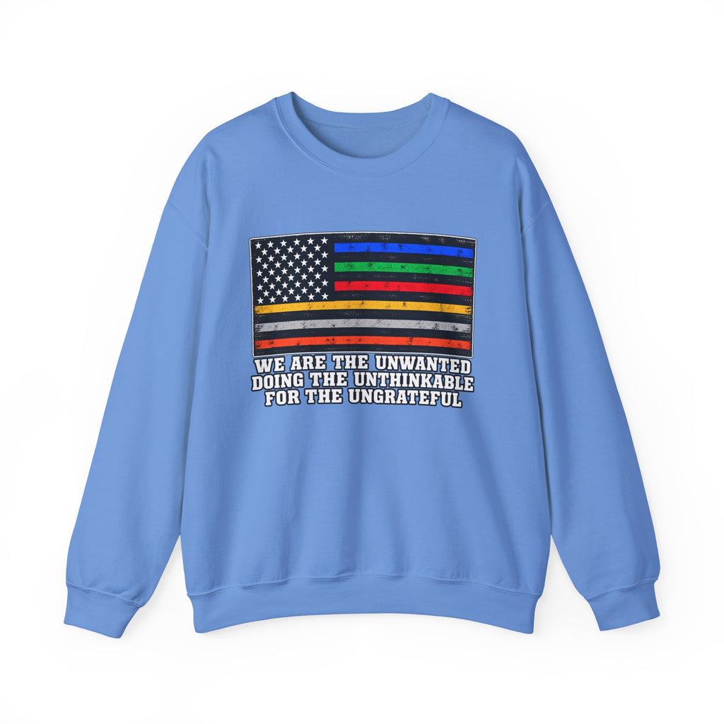 Unwanted, Unthinkable, Ungrateful - Crewneck Sweatshirt