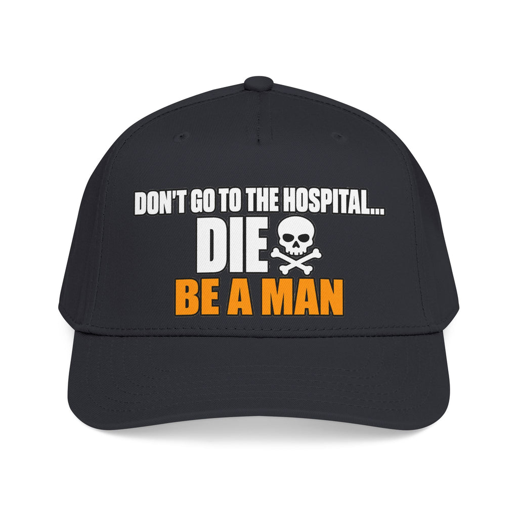 Dont Go to the Hospital - White Outlined - OTTO Baseball Hat