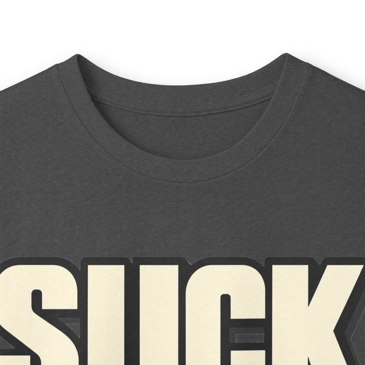 Suck It Up - Unisex Ultra Cotton Long Sleeve Tee
