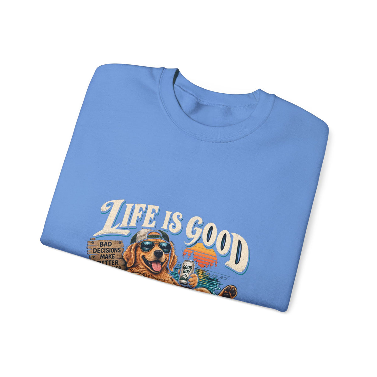 Life is Good Floatin' - Crewneck Sweatshirt